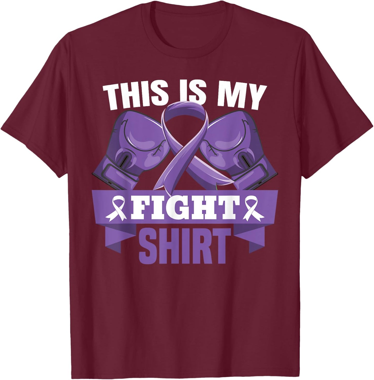This Is My Fight Shirt Hodgkin lymphoma Fighter Strong T-Shirt - T-Shirt | Maroon