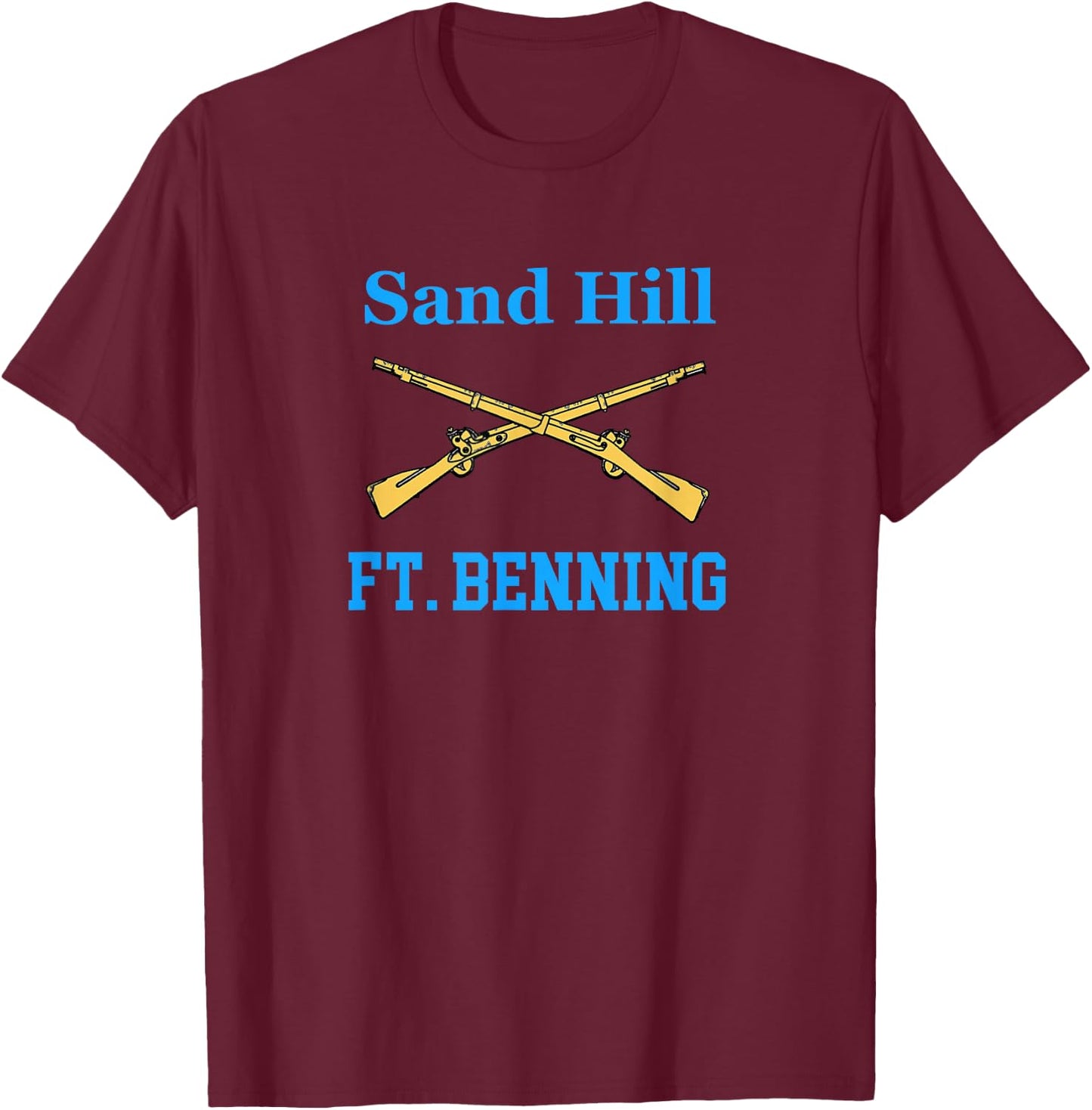 Sand Hill Fort Benning U.S. Army Infantry Grunt T-Shirt - T-Shirt | Maroon