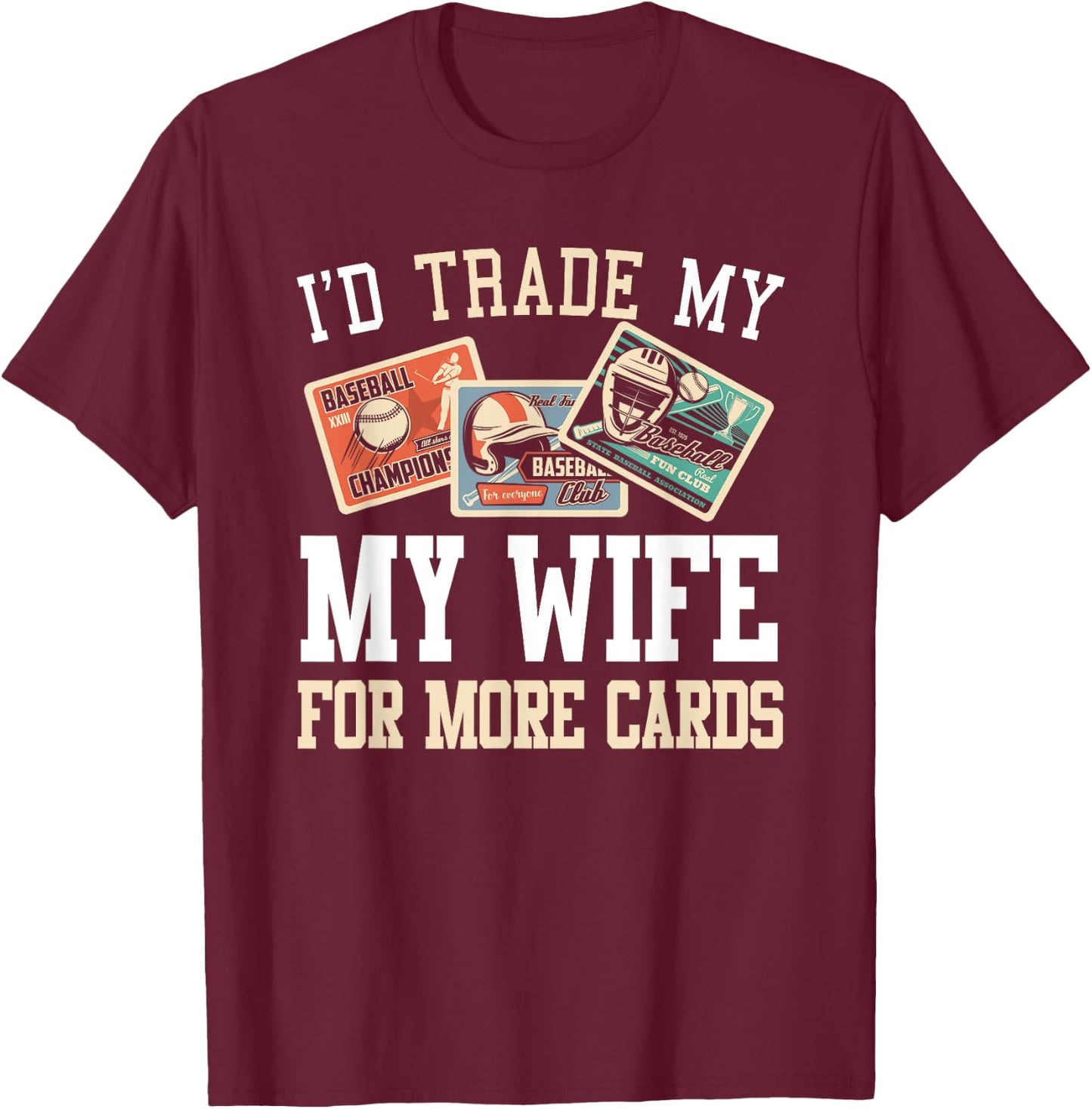 Baseball Card Collector T-Shirt - T-Shirt | Maroon