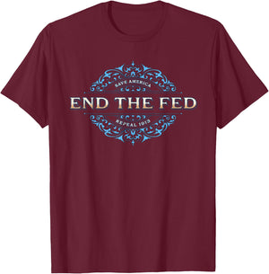 Lorch Street End The Fed , -Adults, Black, Small, Short Sleeve T-Shirt - T-Shirt | Maroon