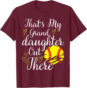 That's My Granddaughter Out There Softball Grandma Grandpa T-Shirt - T-Shirt | Maroon