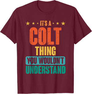 Vintage Colt First Name Retro Personalized Birthday 80's T-Shirt - T-Shirt | Maroon
