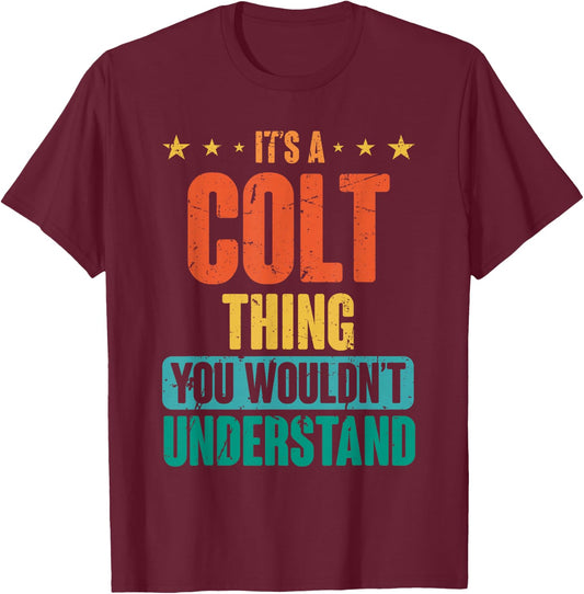 Vintage Colt First Name Retro Personalized Birthday 80's T-Shirt - T-Shirt | Maroon