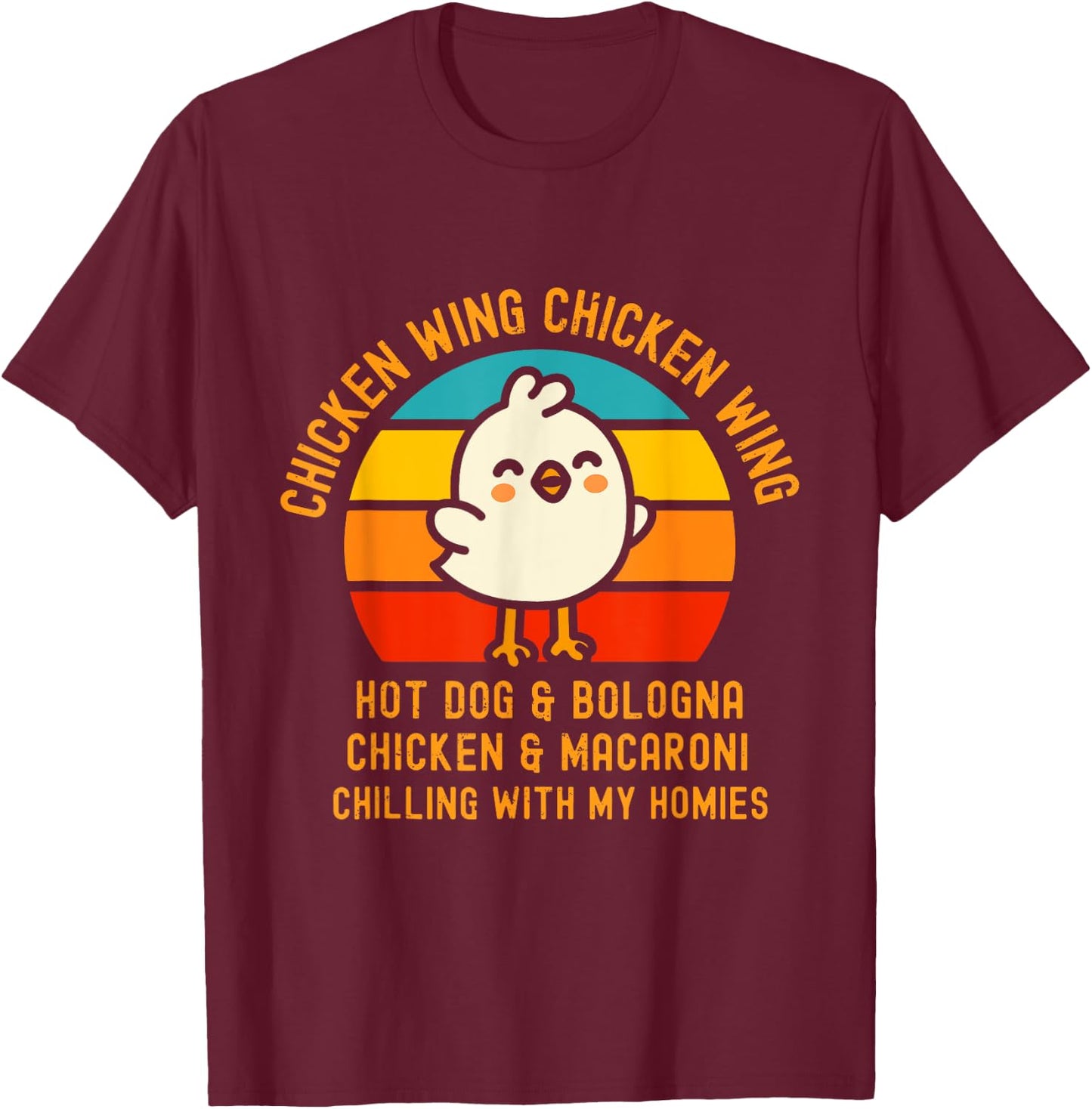 Chicken Wing Chicken Wing Hot Dog and Bologna Funny Toddler T-Shirt - T-Shirt | Maroon