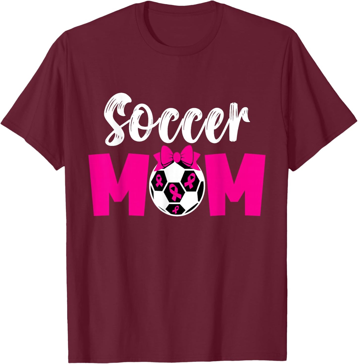 Soccer Mom Breast Cancer Awareness Soccer Pink Ribbon Women T-Shirt - T-Shirt | Maroon