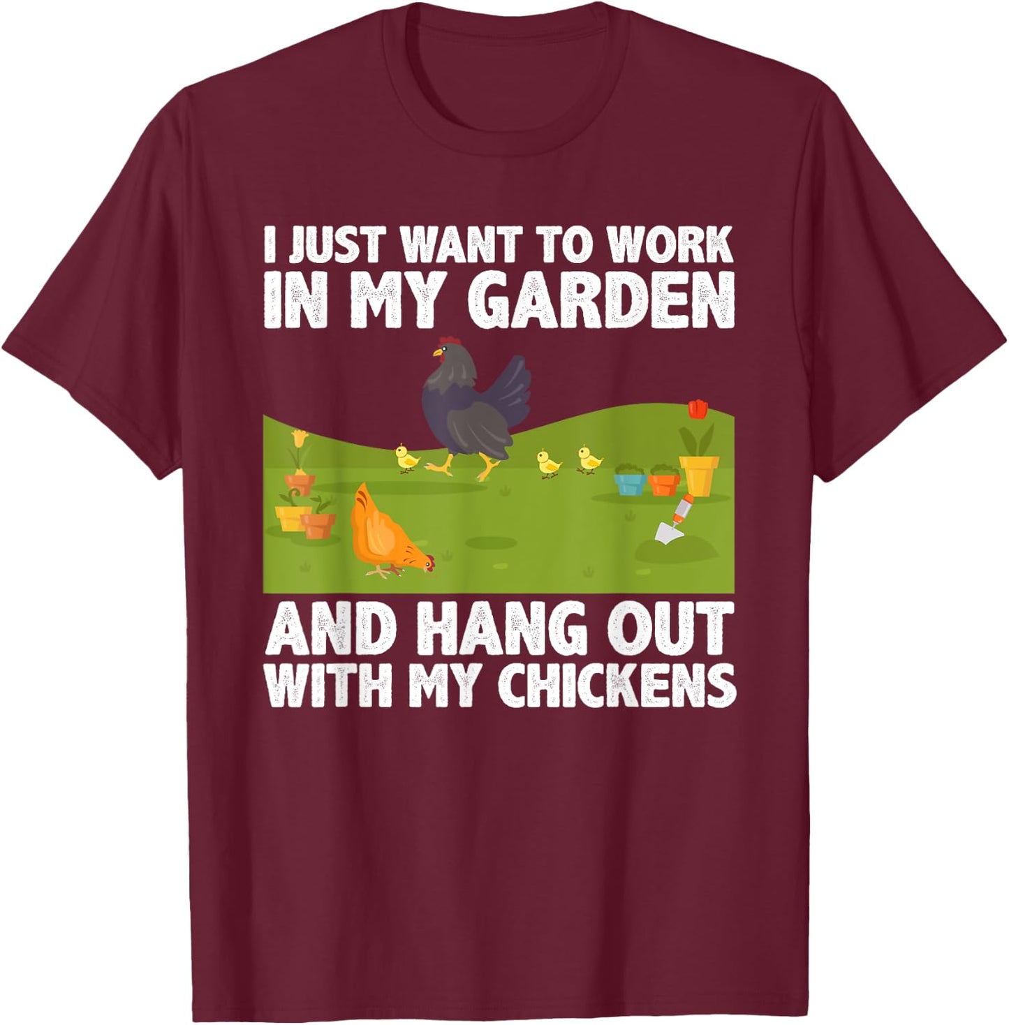 Cute Chicken Women Gardening Farming Garden Farm Hen T-Shirt - T-Shirt | Maroon