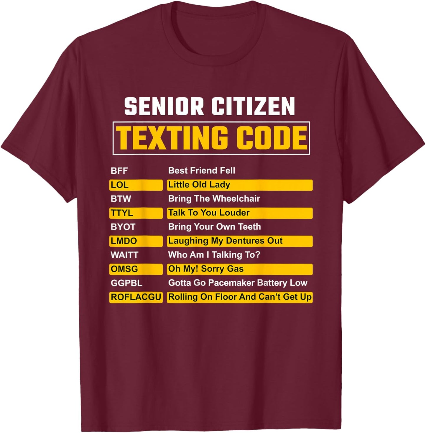 Funny Senior Citizen Texting Code Cool Grandpa Grandma T-Shirt - T-Shirt | Maroon