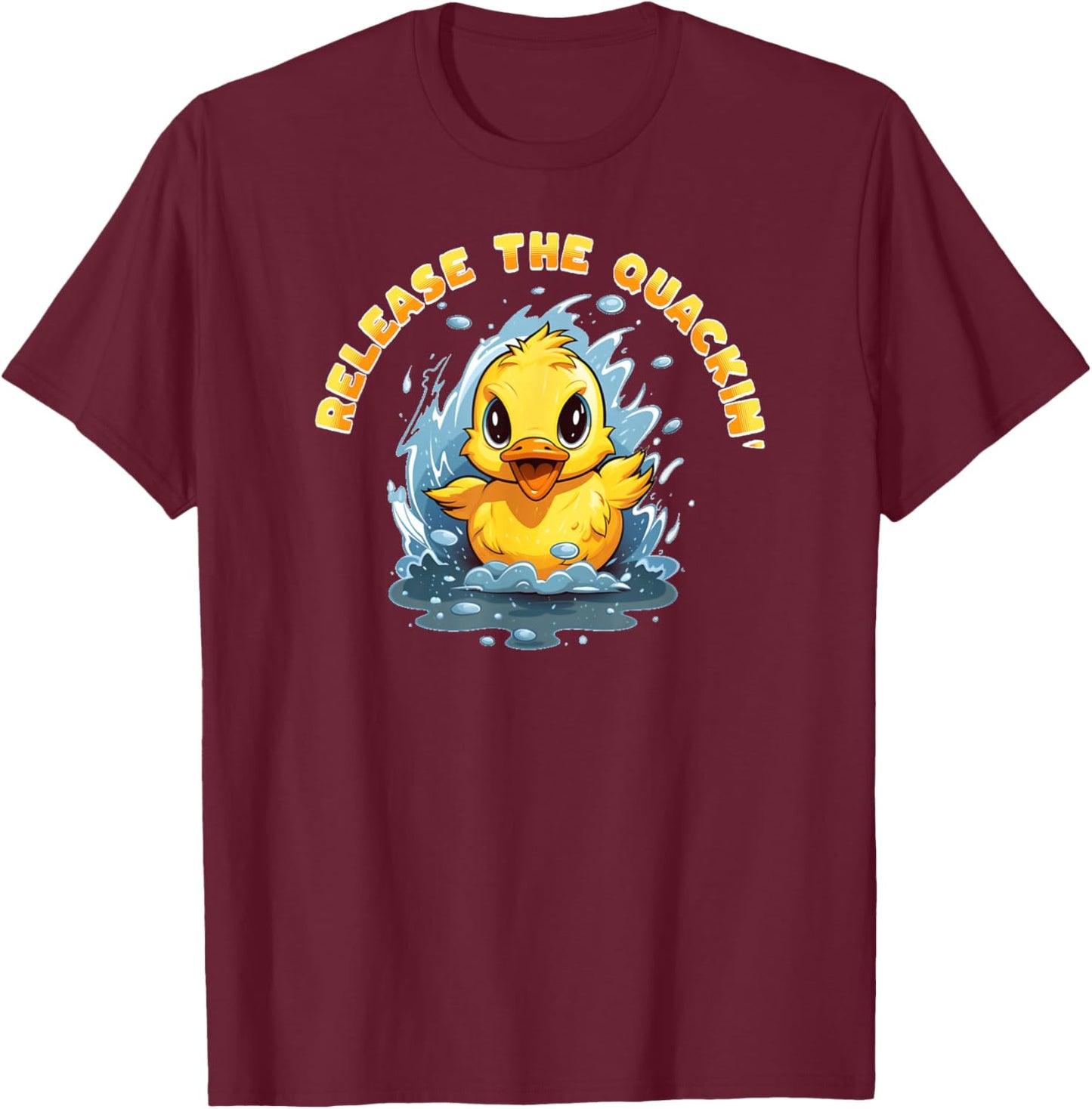 RELEASE THE QUACKIN Funny Kraken Duck Duckling Boys Girls T-Shirt - T-Shirt | Maroon