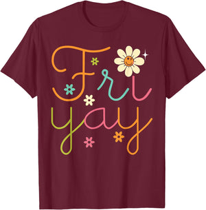 Fri-yay Funny Happy Friday Teacher T-Shirt - T-Shirt | Maroon