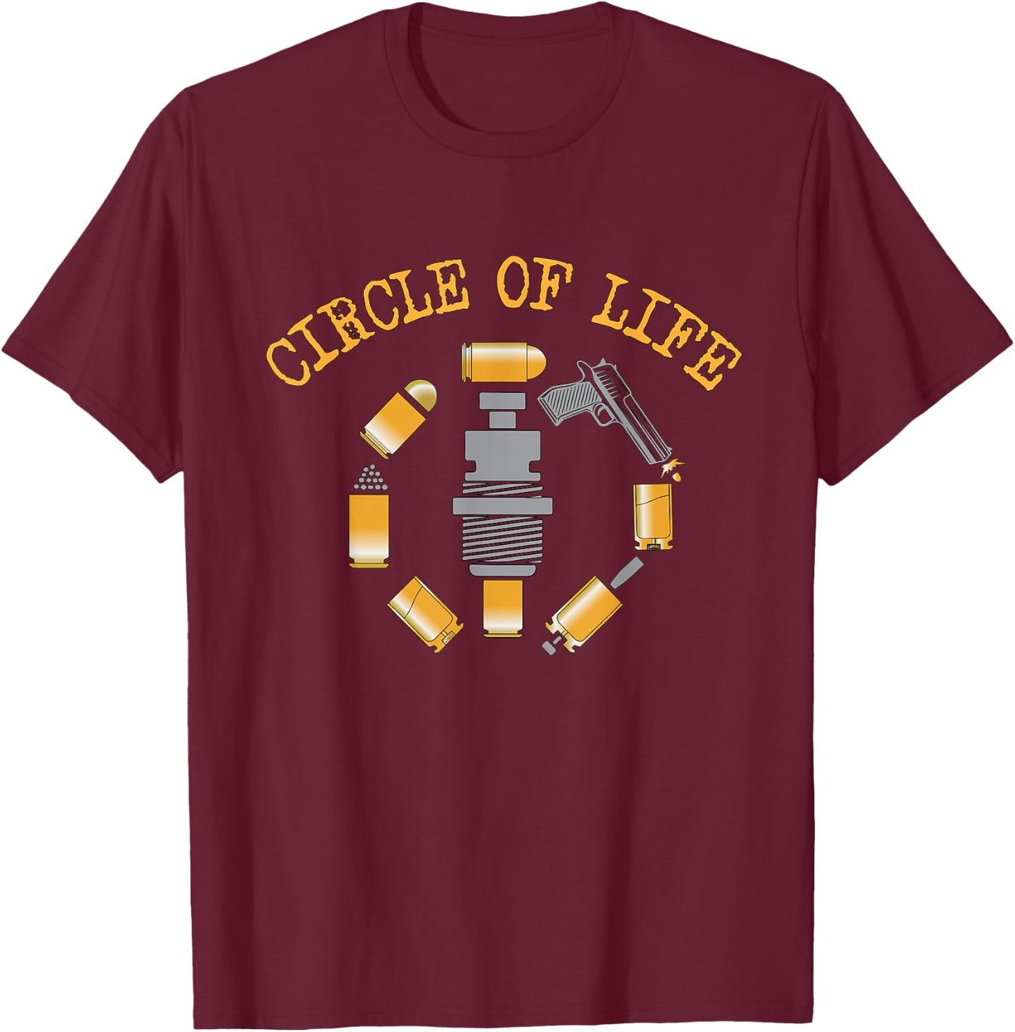 Ammo Reloader Process Circle of Life - Reloading T-Shirt - T-Shirt | Maroon