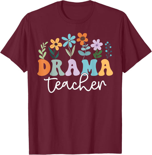 Groovy Drama Teacher, Theatre Teacher, Acting Teacher Men Women T-Shirt - T-Shirt | Maroon