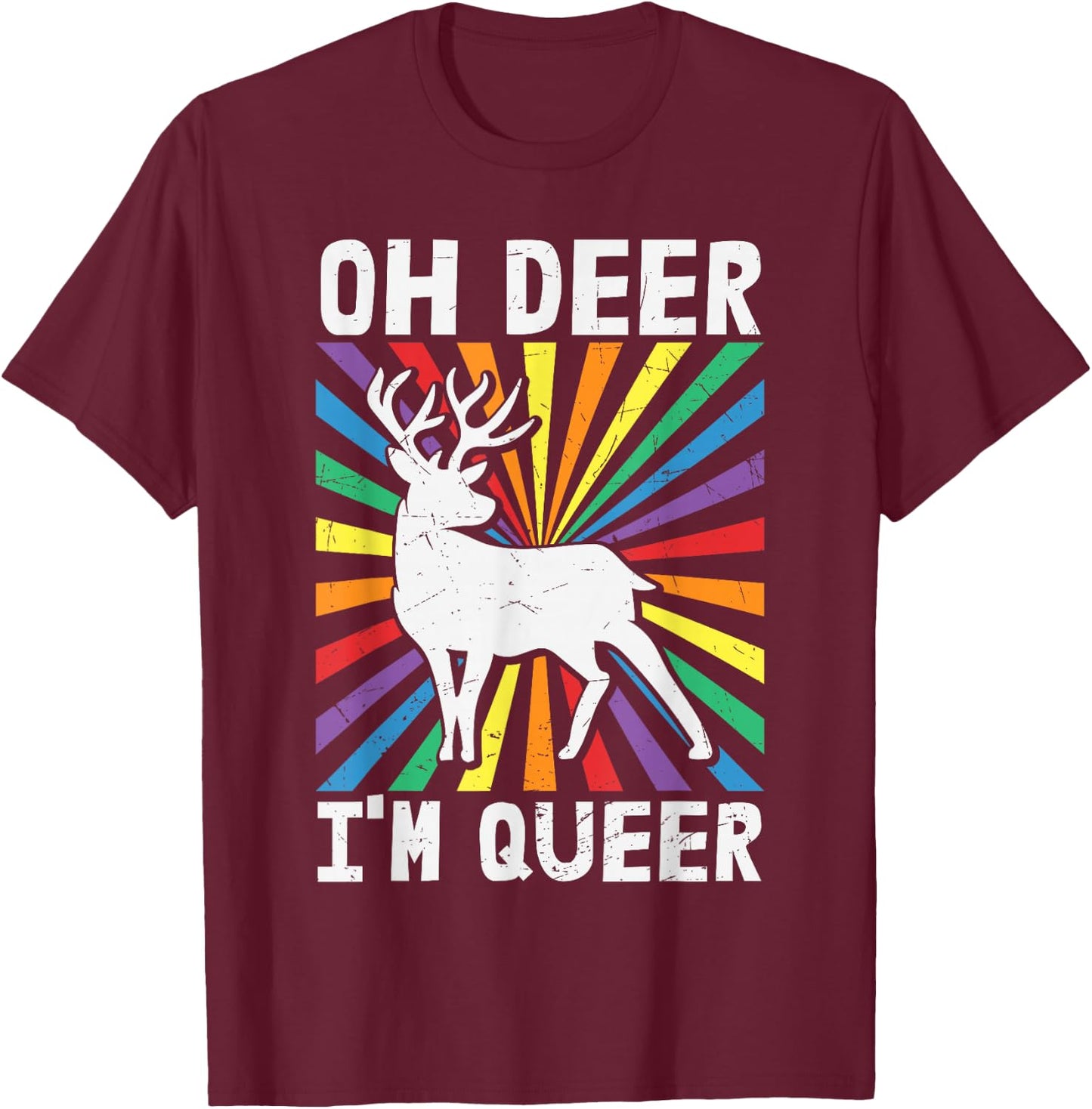 Vintage Oh Deer I'm Queer - Rainbow LGBT Pride Gay Lesbian T-Shirt - T-Shirt | Maroon