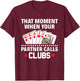The moment your partner calls clubs Euchre Player T-Shirt - T-Shirt | Maroon