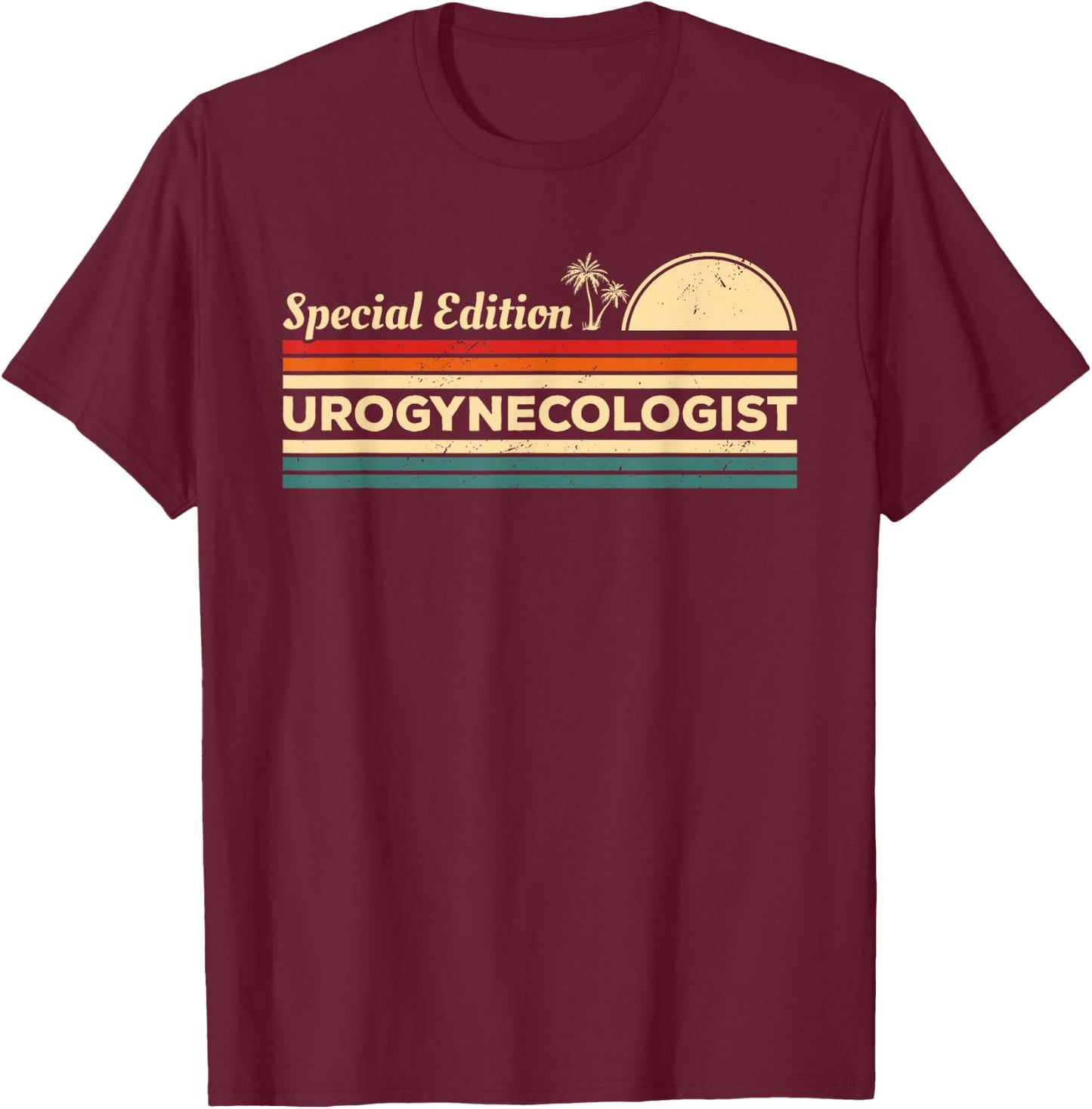 Vintage Urogynecologist Urogynecology T-Shirt - T-Shirt | Maroon