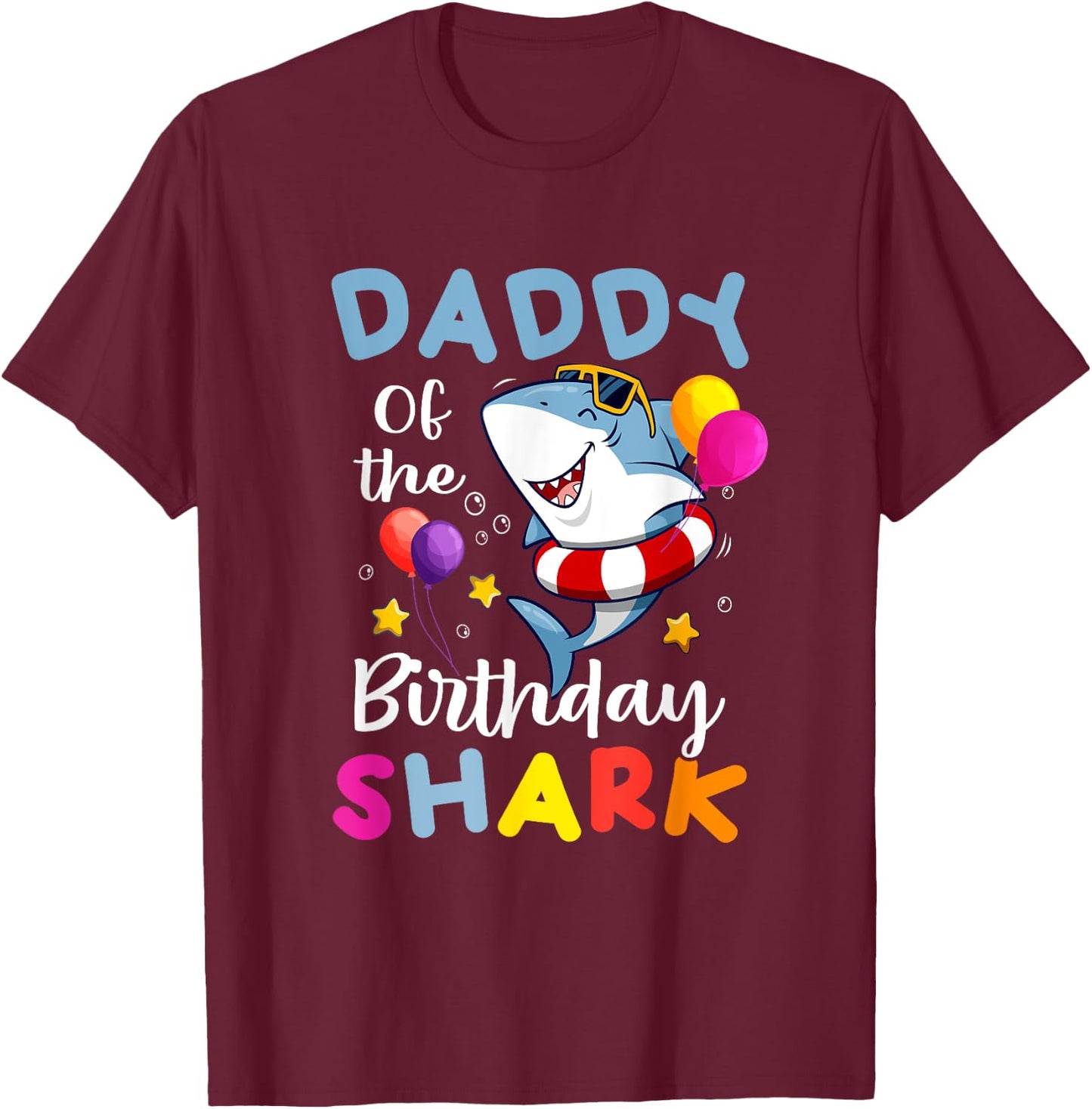Daddy of the Shark Birthday Dad Matching Family Father Dada T-Shirt - T-Shirt | Maroon