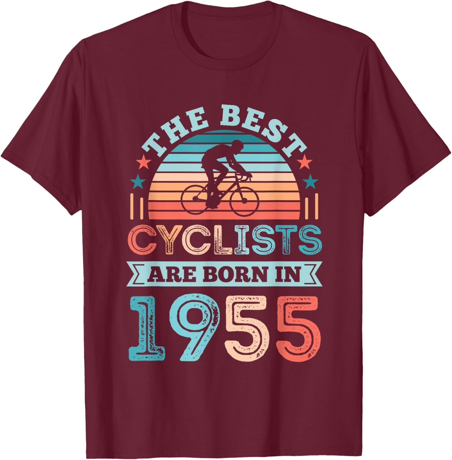 The best Cyclist born in 1955 70th Birthday Cycling Gifts T-Shirt - T-Shirt | Maroon