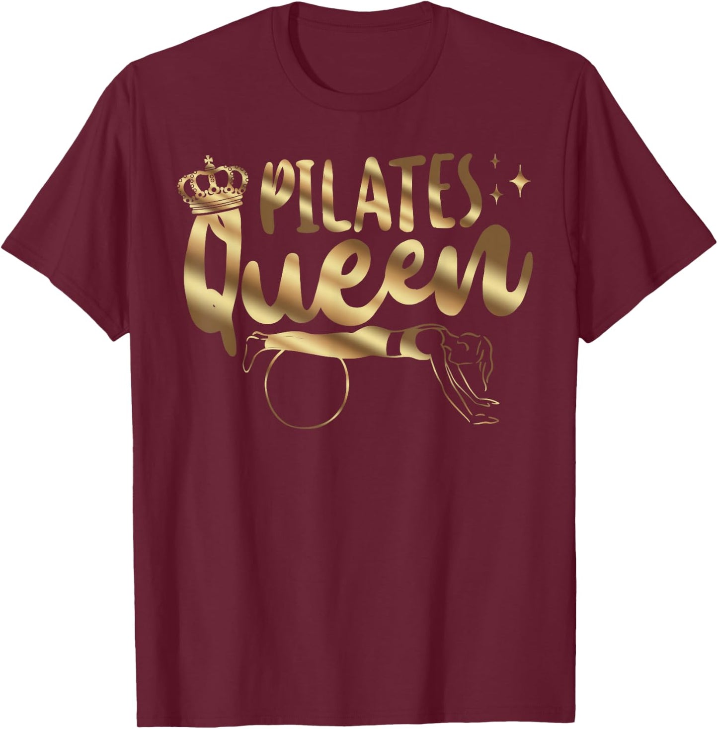 Pilates Instructor Teacher Queen Pilates Queen T-Shirt - T-Shirt | Maroon