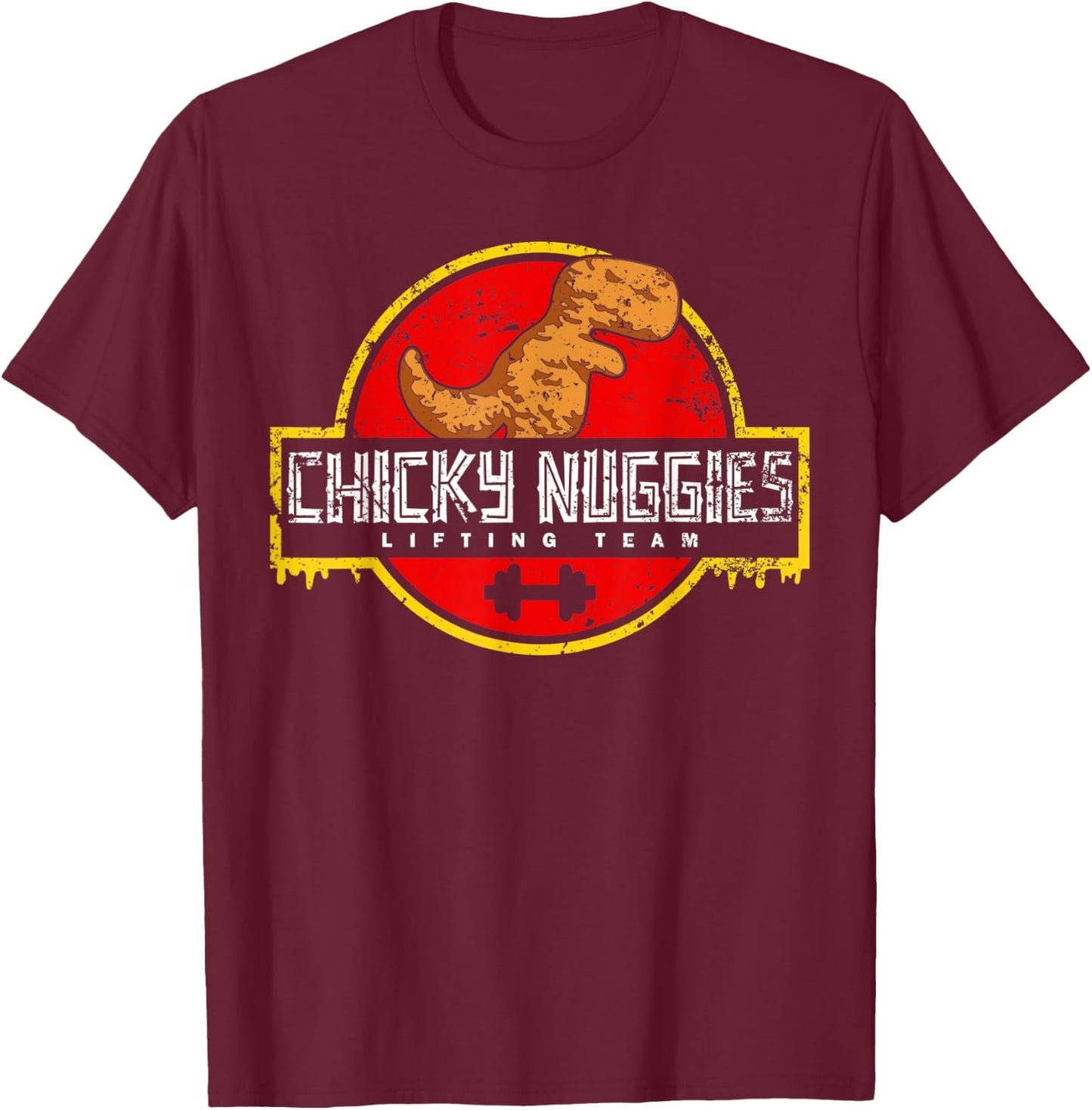 Chicky Nuggies Lifting Team Chicken Nugget Lover Distressed T-Shirt - T-Shirt | Maroon