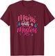 Mama With A Masters Degree Mom Graduation Mother's Day T-Shirt - T-Shirt | Maroon