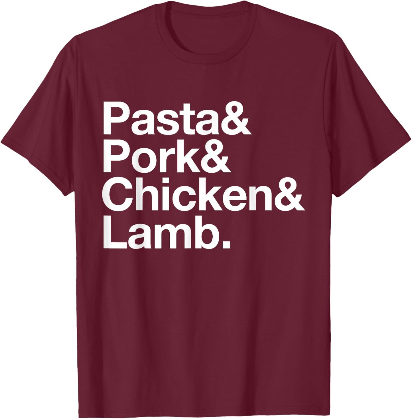 The Art of Pasta, Pork, Chicken & Lamb T-Shirt - T-Shirt | Maroon
