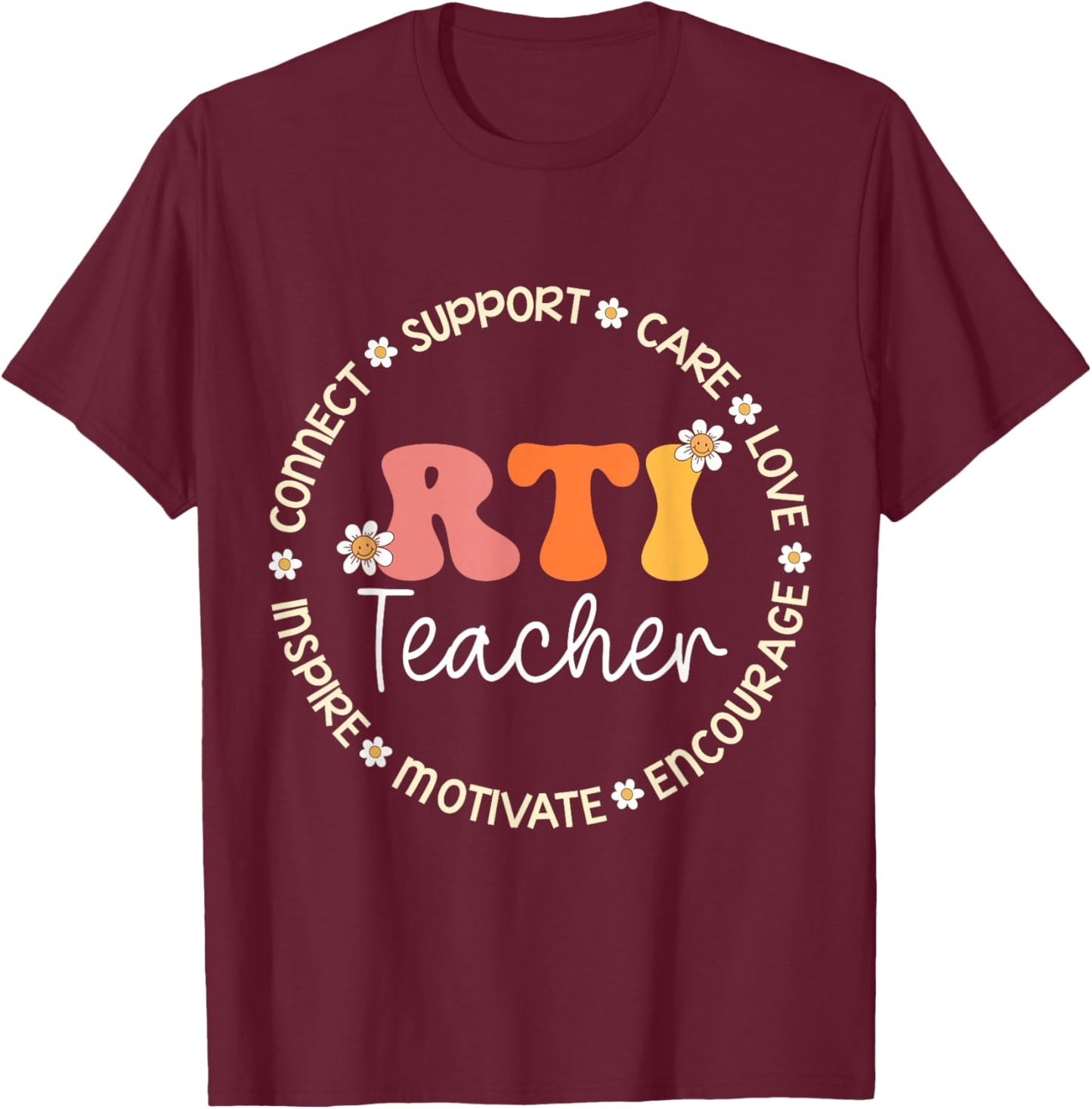 RTI Teacher Appreciation Week Back to School Women Kids T-Shirt - T-Shirt | Maroon
