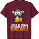 This Is My Human Costume Im Really A Squirrel Monkey T-Shirt - T-Shirt | Maroon