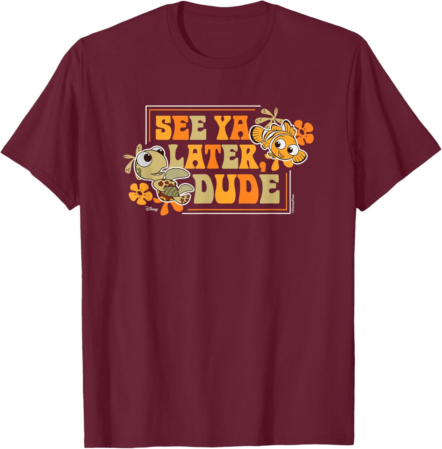Finding Nemo - Squirt Turtle See Ya Later Dude T-Shirt - T-Shirt | Maroon