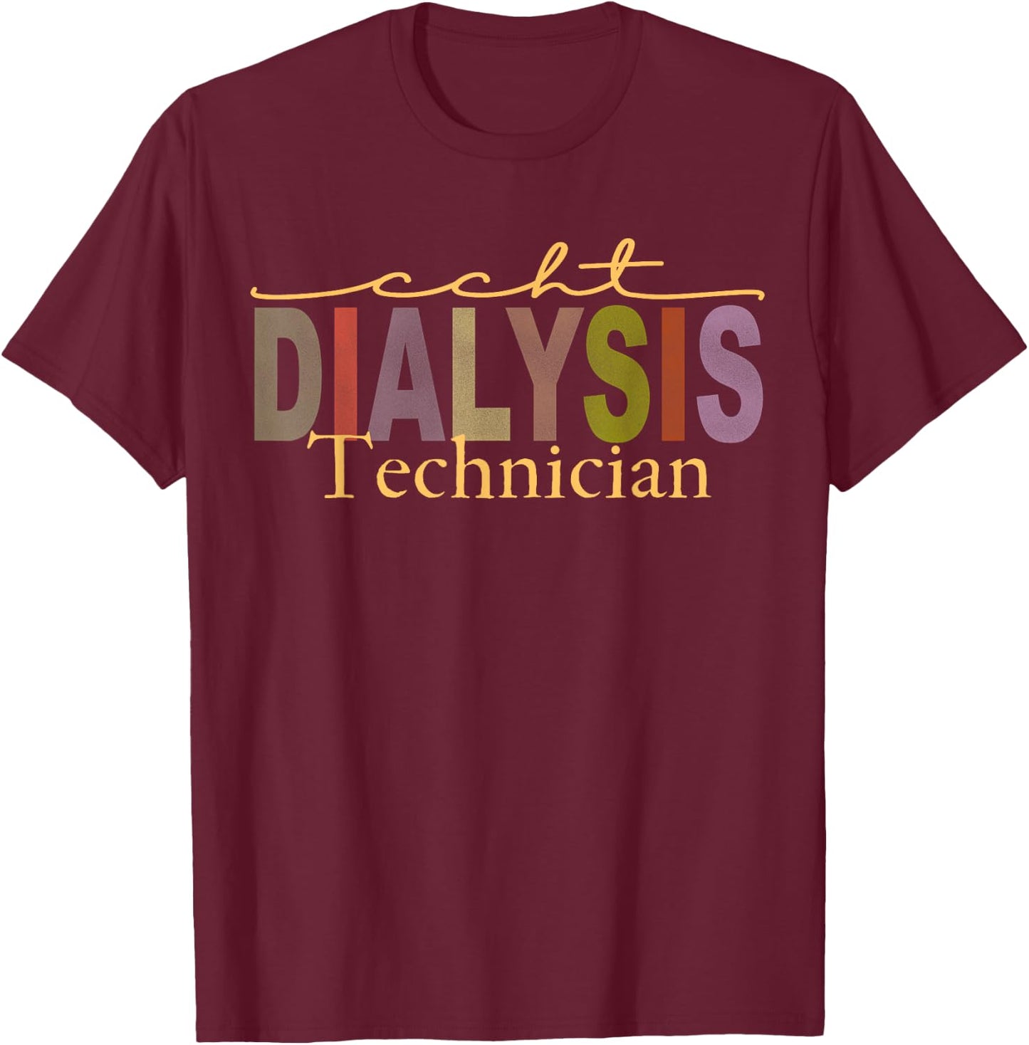 CCHT Dialysis Technician African American Hemodialysis T-Shirt - T-Shirt | Maroon