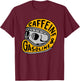 Caffeine and Gasoline Black Motorcycle Themed , -Adults, Small T-Shirt - T-Shirt | Maroon