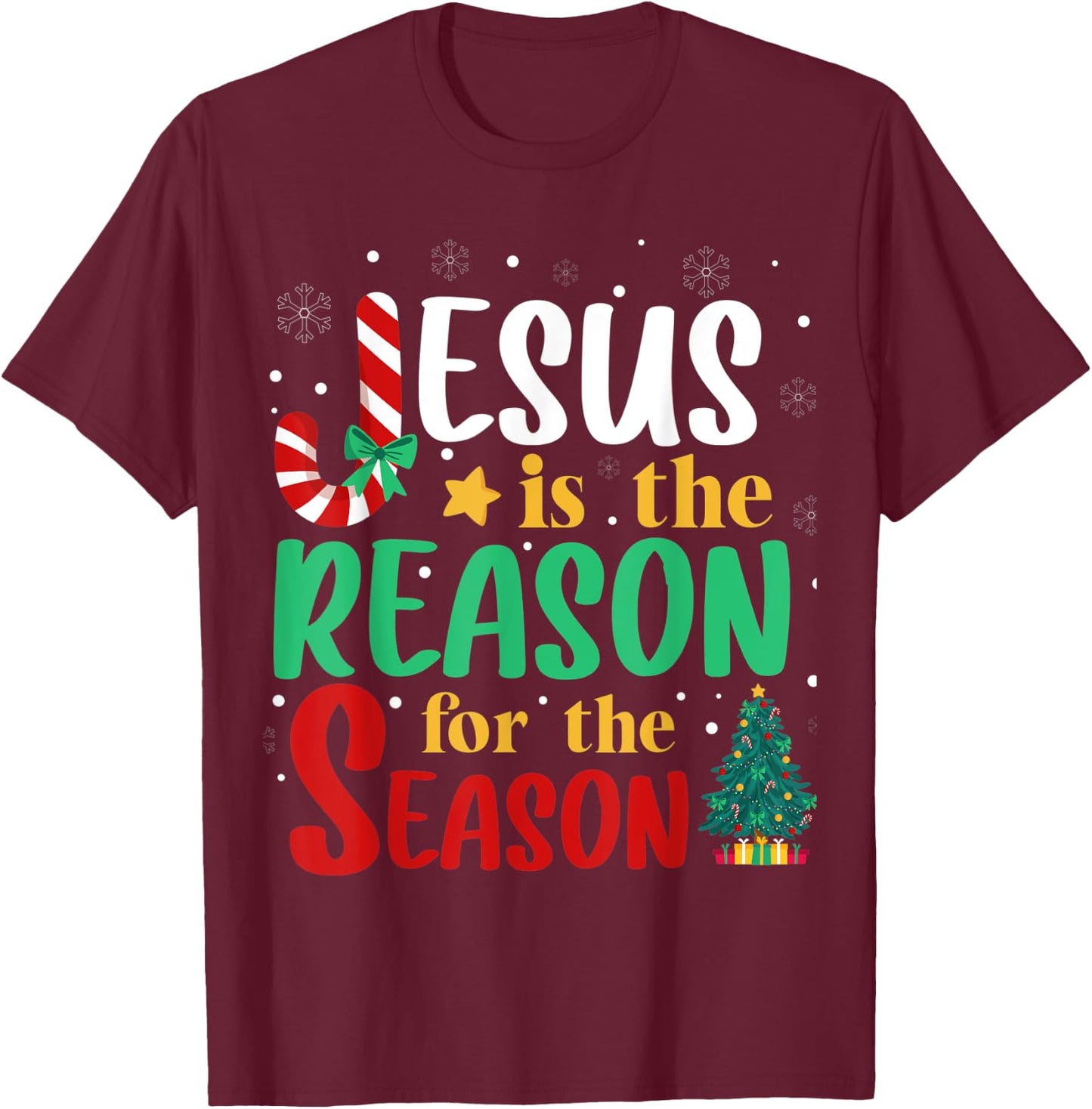 Jesus Is The Reason For The Season Christmas Christian T-Shirt - T-Shirt | Maroon
