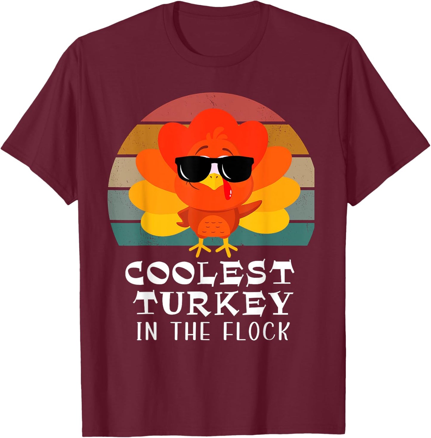 Coolest Turkey In the Flock Toddler Boys Thanksgiving T-Shirt - T-Shirt | Maroon