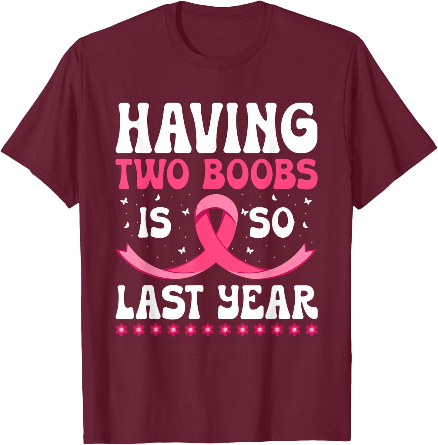 Funny Breast Cancer Design - Mastectomy Recovery T-Shirt - T-Shirt | Maroon