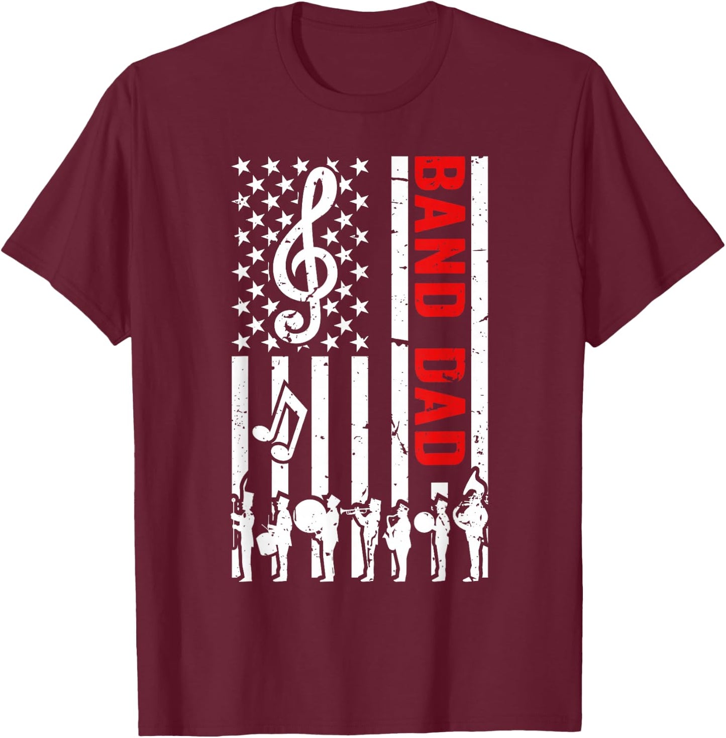 Band Dad American Flag Marching Band Dad T-Shirt - T-Shirt | Maroon