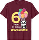 6th Birthday Panda for Kids 6 Years Old Panda T-Shirt - T-Shirt | Maroon