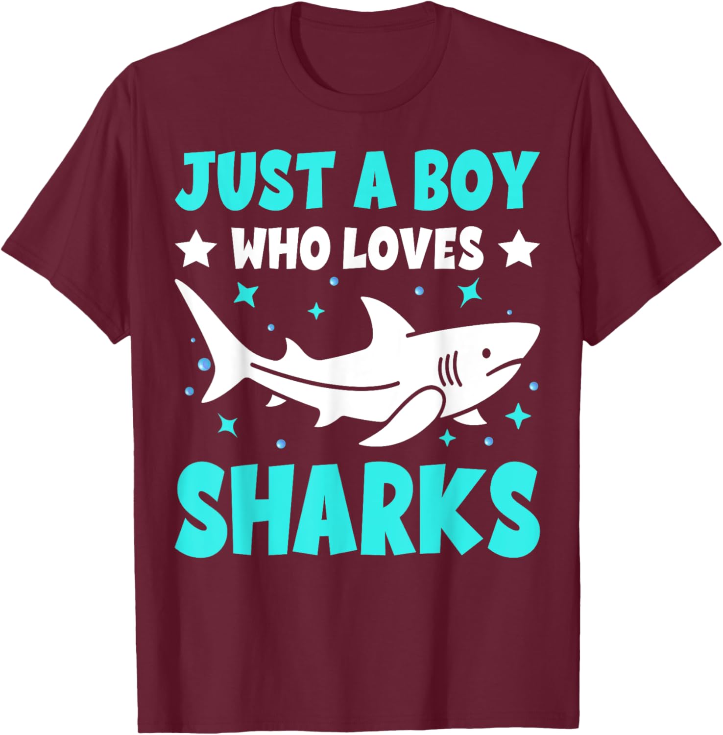 Just A Boy Who Loves Sharks Cute Sharks Lover Kids Gifts T-Shirt - T-Shirt | Maroon