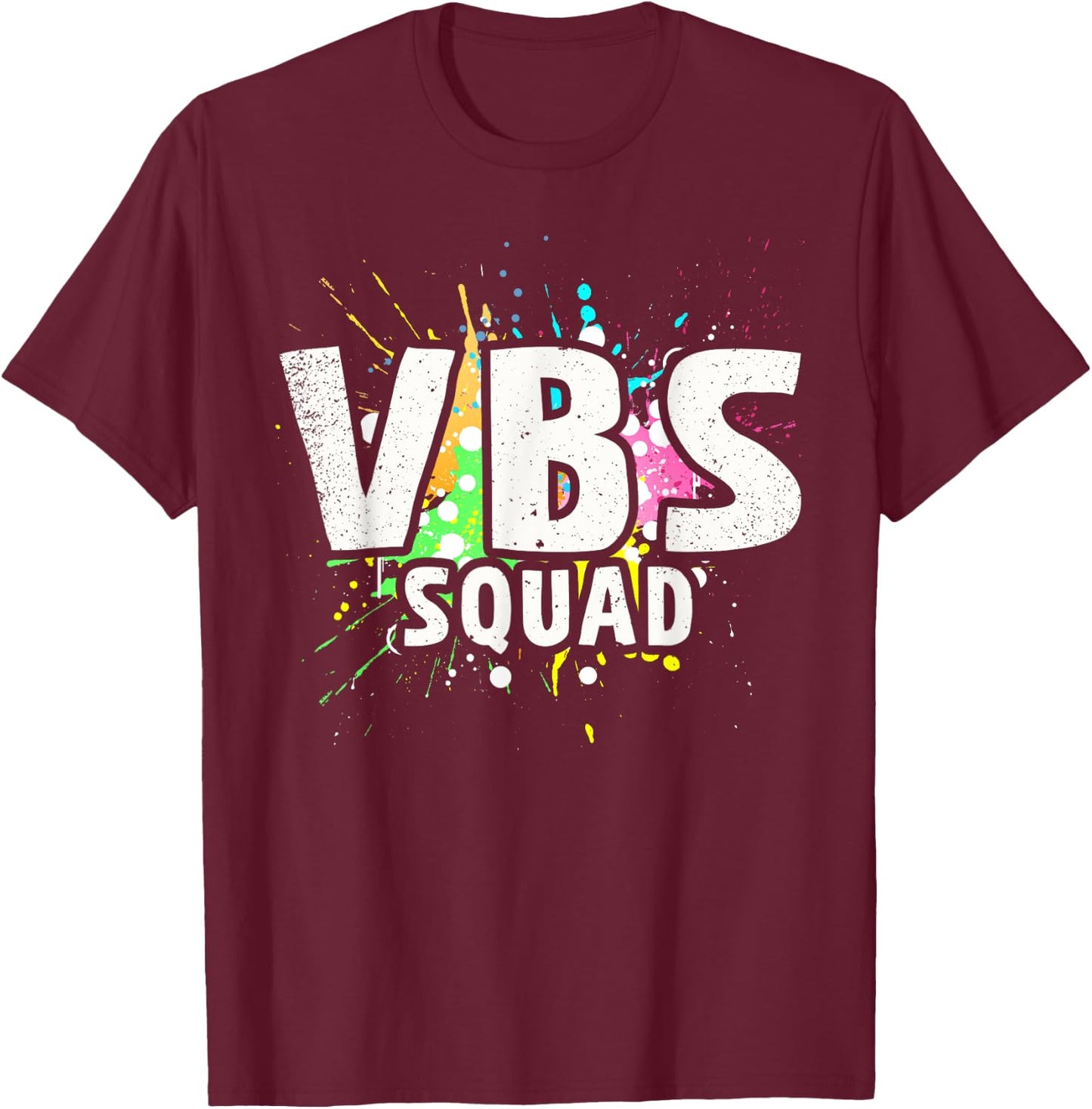 I Love VBS 2023 Squad Vacation Bible School Paint Splatter T-Shirt - T-Shirt | Maroon