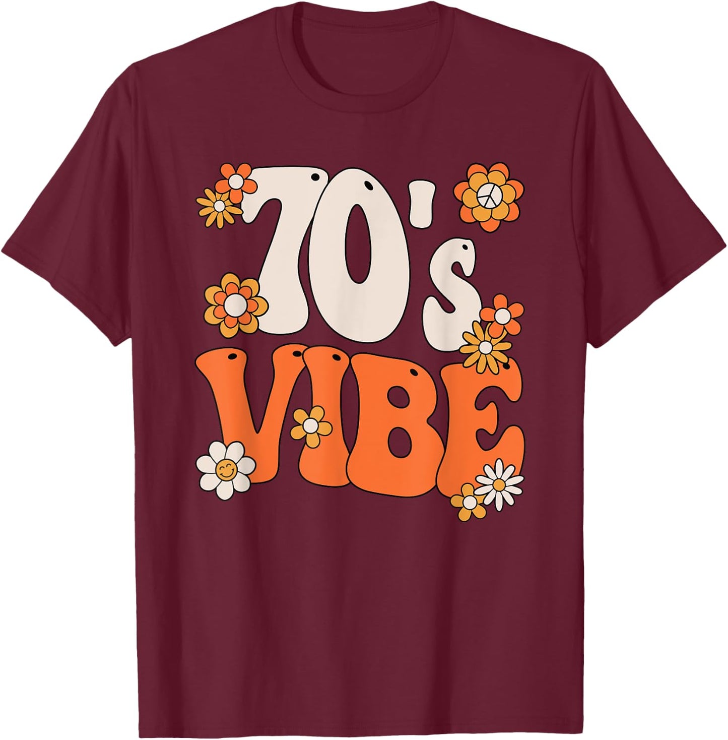 70s Vibe Costume 70s Party Outfit Groovy Hippie Peace Retro T-Shirt - T-Shirt | Maroon