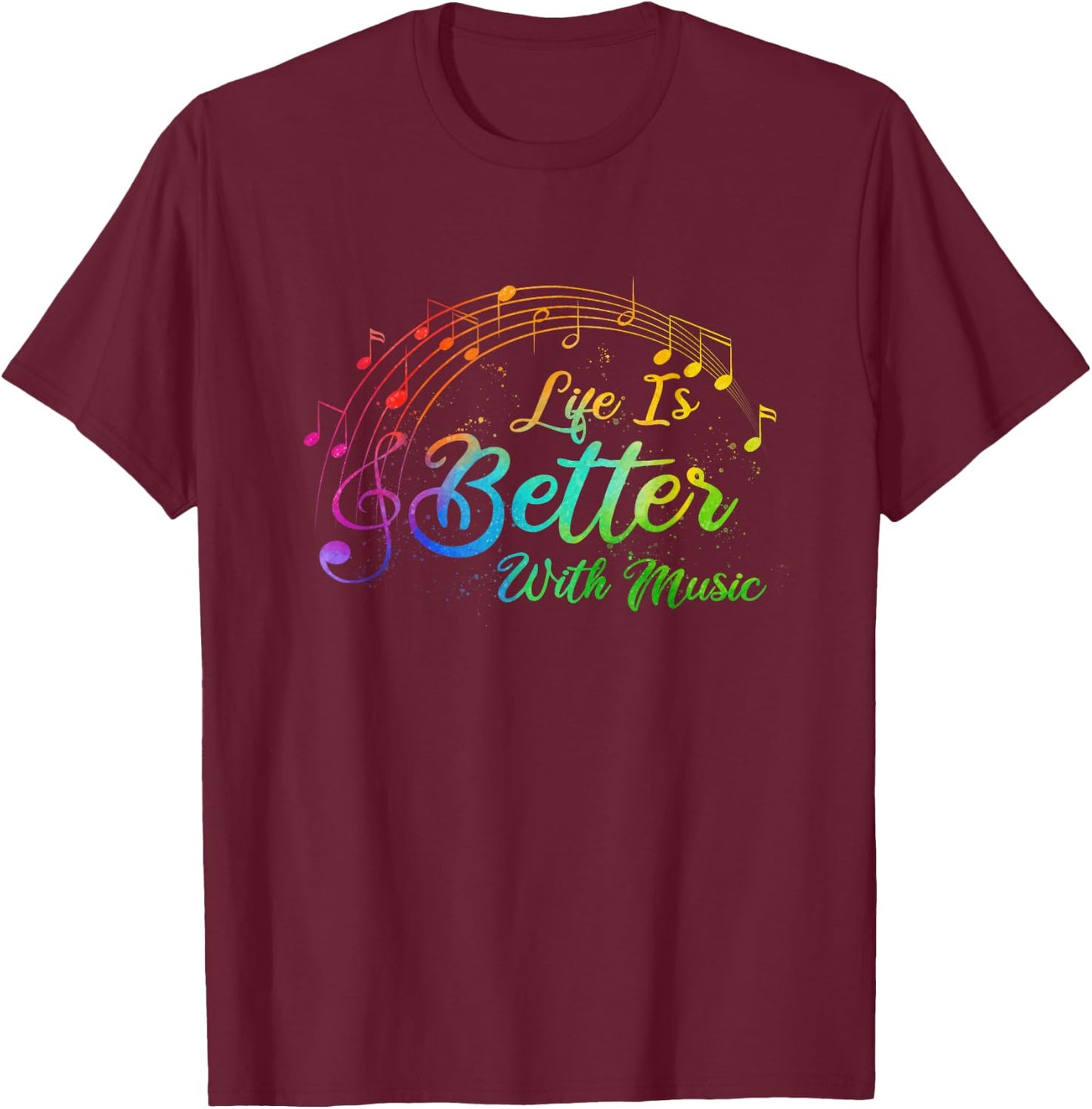 Life Is Better With Music Notes Teen Girl Women Musician T-Shirt - T-Shirt | Maroon