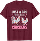 Just a Girl Who Loves Chickens Cute Chicken Lover Farm T-Shirt - T-Shirt | Maroon