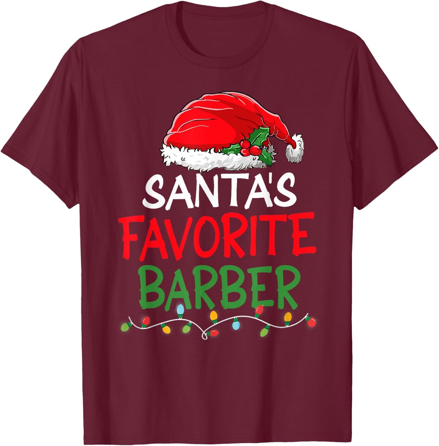 Santa's Favorite Barber Christmas Santa Claus tree lights T-Shirt - T-Shirt | Maroon