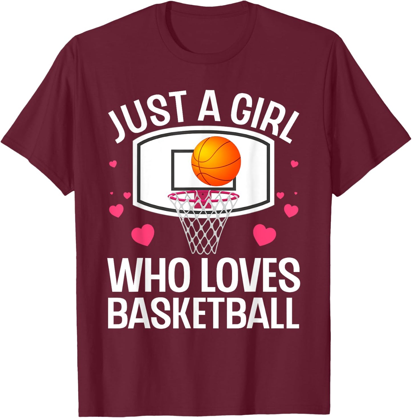 Funny Basketball Art For Girl Women College Basketball Lover T-Shirt - T-Shirt | Maroon