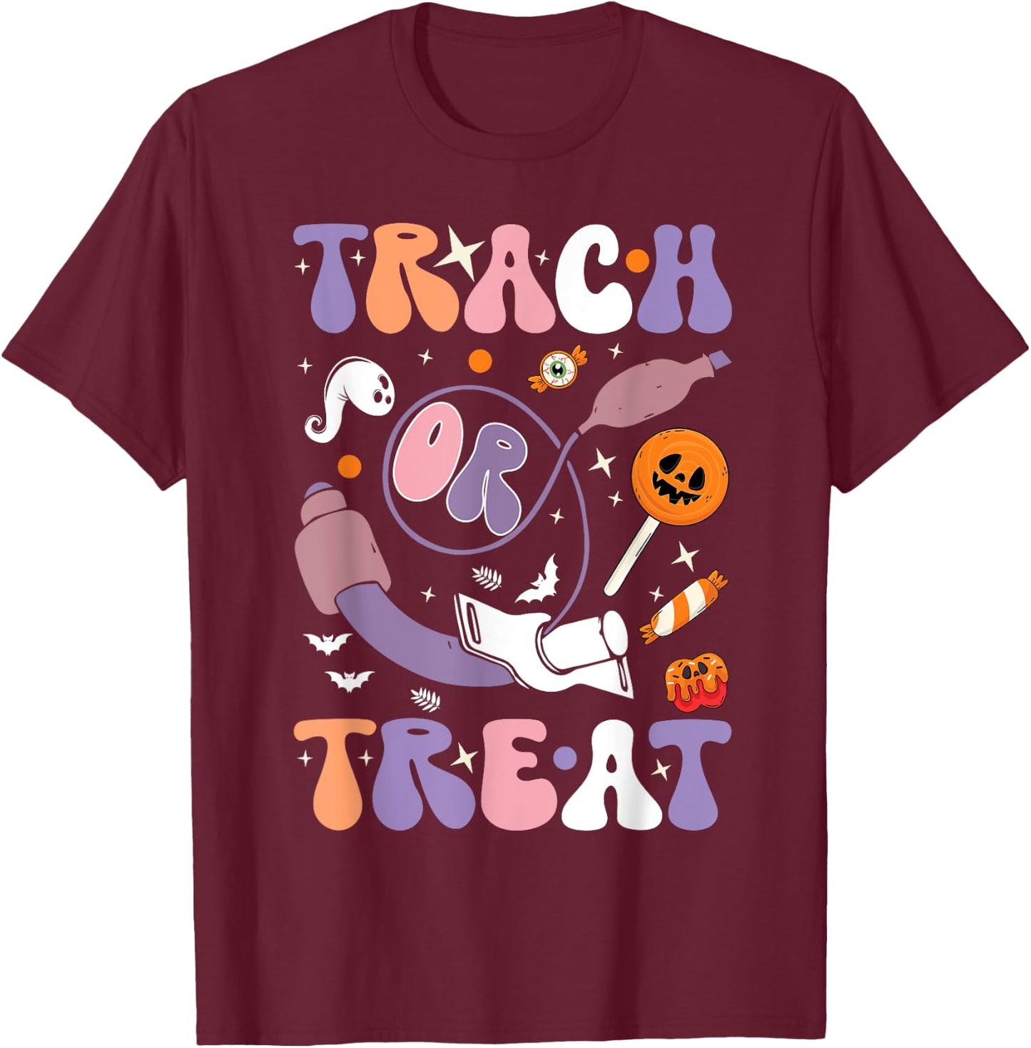 trach or treat nurse respiratory Therapist ICU RN Halloween T-Shirt - T-Shirt | Maroon