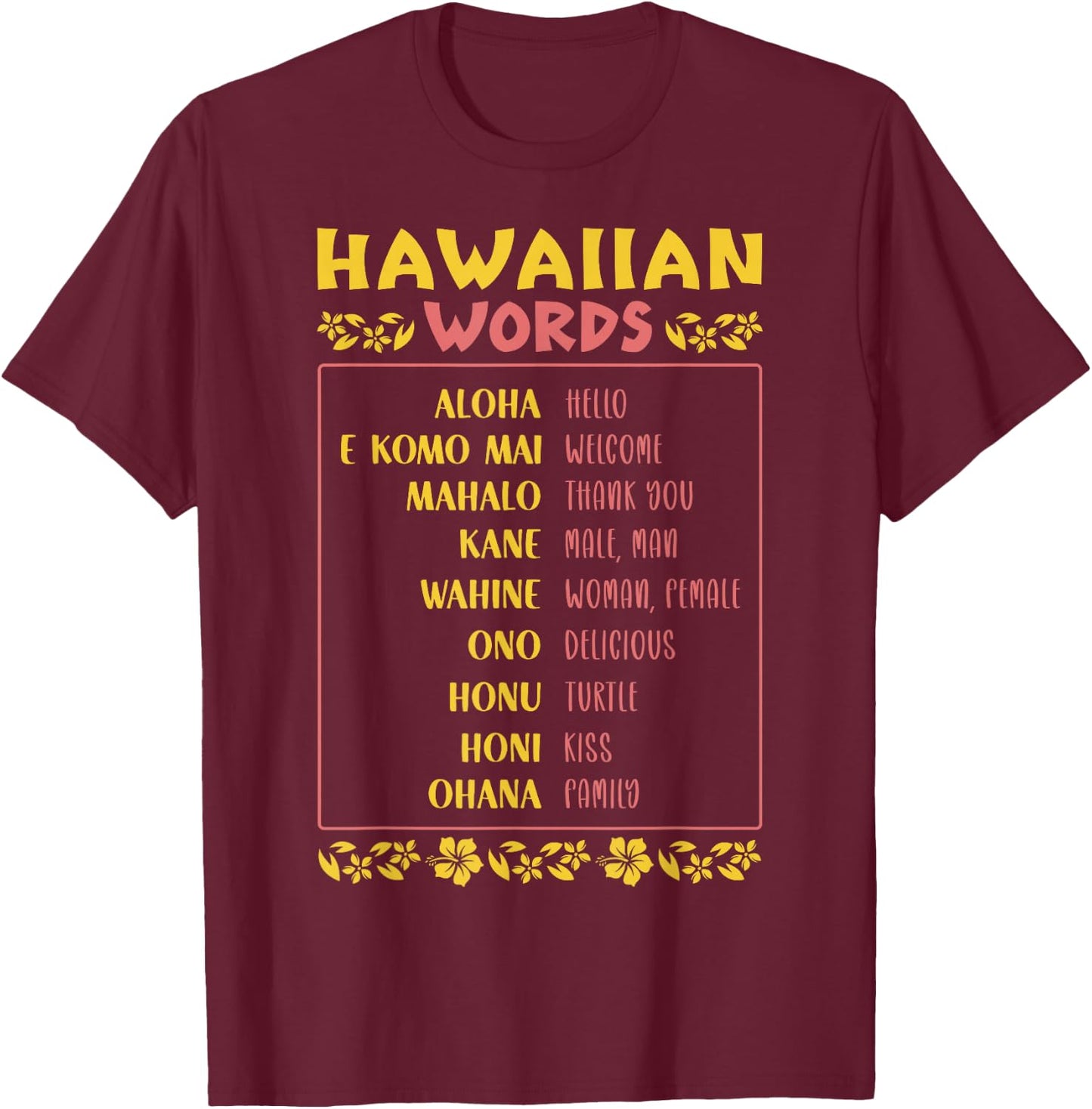 Islands Vintage Souvenir Hawaiian Words T-Shirt - T-Shirt | Maroon