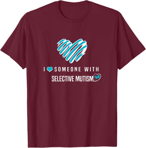 I Wear Teal For Selective Mutism Awareness T-Shirt - T-Shirt | Maroon