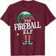 Fireball Elf Christmas Group Xmas Pajama Party T-Shirt - T-Shirt | Maroon