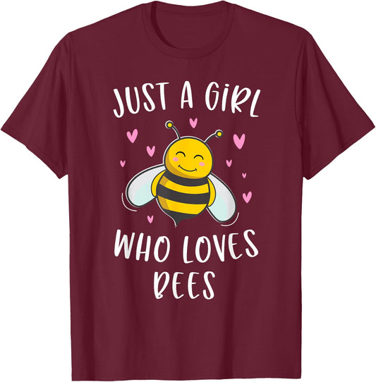 Just A Girl Who Loves Bees Cute Bee Lover T-Shirt - T-Shirt | Maroon