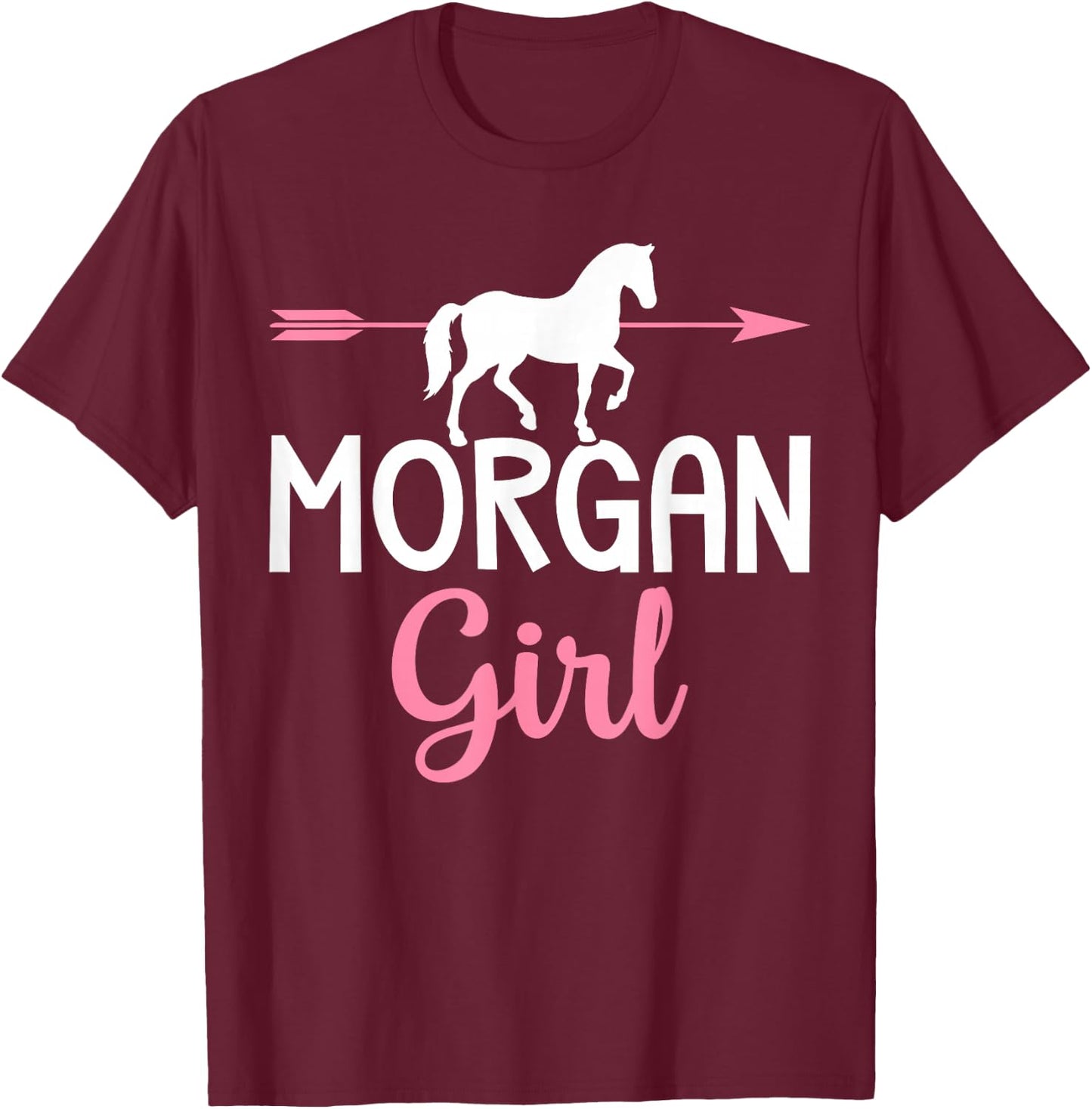 Morgan Girl Morgan Horse Girl Horses Lover T-Shirt - T-Shirt | Maroon