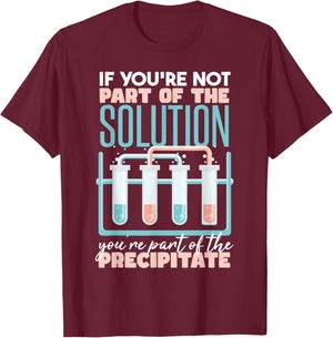 Funny Chemistry Pun T-Shirt - T-Shirt | Maroon