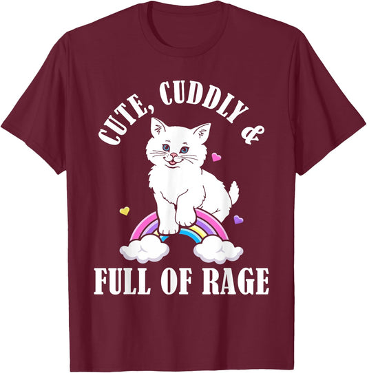 Cute Cuddly And Full Of Rage Cat Rainbow Men Women T-Shirt - T-Shirt | Maroon