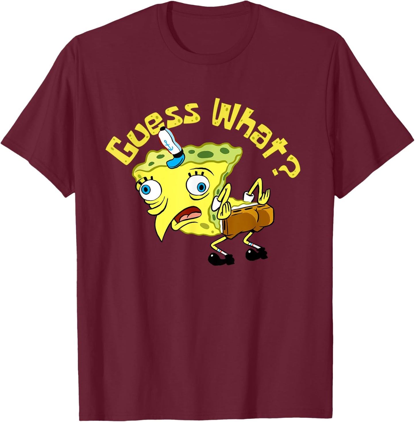 Spongebob Mocking Meme Guess What Chicken Butt Spongebob T-Shirt - T-Shirt | Maroon